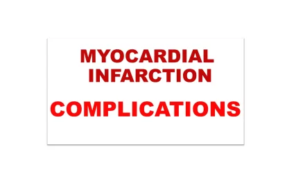 Myocardial Infarction – Complications